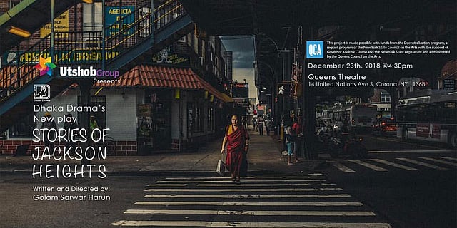 ‘স্টোরিজ অব জ্যাকসন হাইটস’ নাটকে বৈধ কাগজপত্রবিহীন অভিবাসী বাংলাদেশির দুঃস্বপ্নের অভিজ্ঞতা উঠে এসেছে।