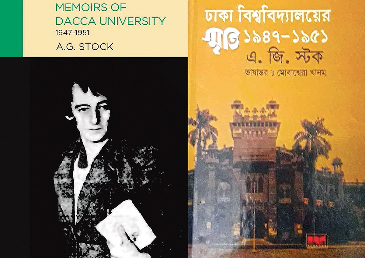 মেমোরিস অব ঢাকা ইউনিভার্সিটি ১৯৪৭-১৯৫১ এ জি স্টক ও ঢাকা বিশ্ববিদ্যালয়ের স্মৃতি ১৯৪৭-১৯৫১ এ জি স্টক, অনুবাদ: মোবাশ্বেরা খানম