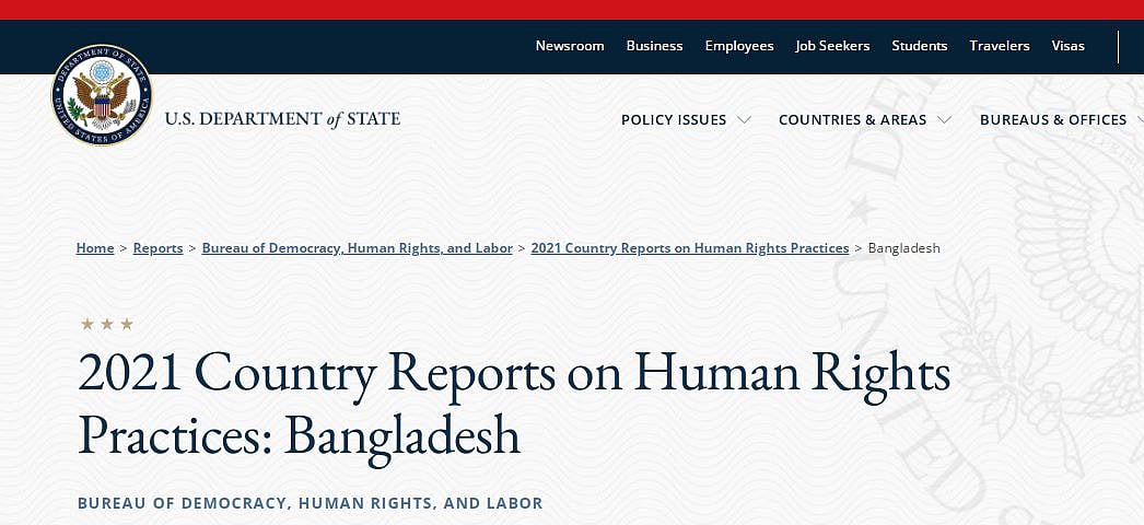 ২০২১ সালে বাংলাদেশে মানবাধিকার পরিস্থিতি নিয়ে যুক্তরাষ্ট্রের পররাষ্ট্র দপ্তরের বার্ষিক প্রতিবেদন মঙ্গলবার প্রকাশ করা হয়েছে