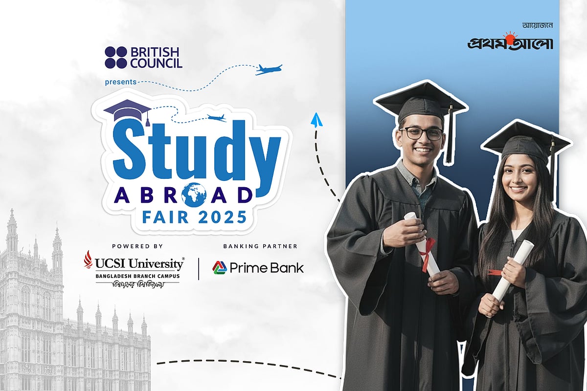 প্রথম আলোর আয়োজনে শুরু হচ্ছে ‘স্টাডি অ্যাব্রোড ফেয়ার’