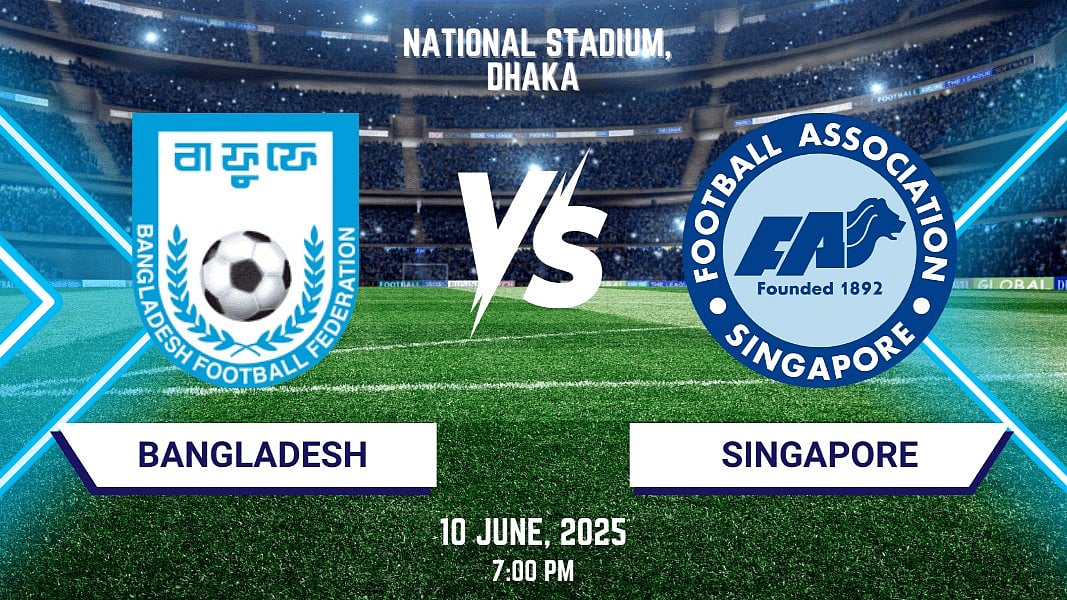 বাংলাদেশ–সিঙ্গাপুর ম্যাচের টিকিট বিক্রি এখনো শুরু হয়নি