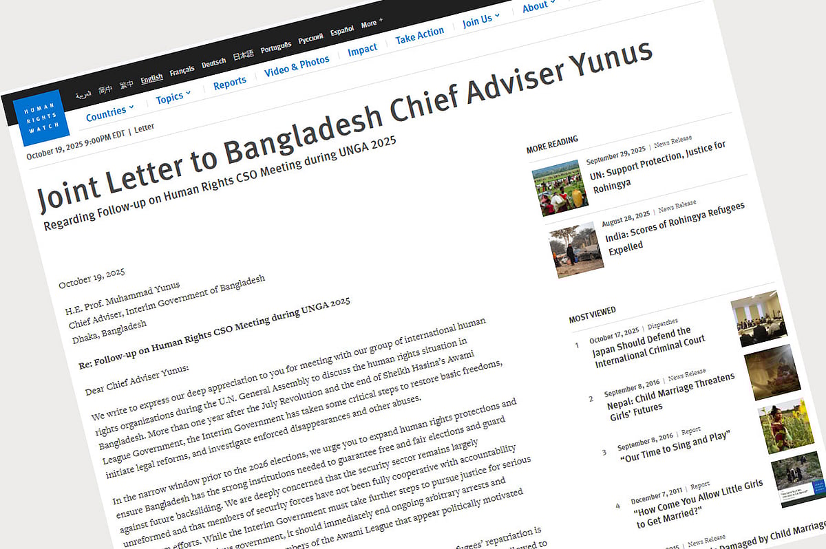 প্রধান উপদেষ্টা অধ্যাপক মুহাম্মদ ইউনূসকে চিঠি লিখেছে ছয়টি আন্তর্জাতিক মানবাধিকার সংস্থা। এইচআরডব্লিউ’র ওয়েবসাইটে প্রকাশিত চিঠির একাংশের স্ক্রিনশট